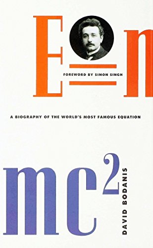 E=mc²: A Biography of the World's Most Famous Equation book cover