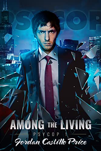 Among the Living (PsyCop, #1) book cover