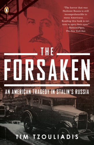 The Forsaken: An American Tragedy in Stalin's Russia book cover