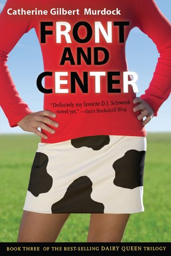 Front and Center (Dairy Queen, #3) book cover
