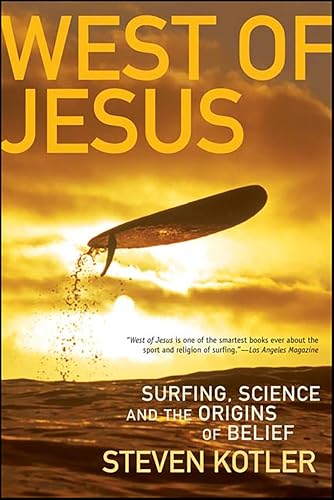 West of Jesus: Surfing, Science and the Origins of Belief book cover
