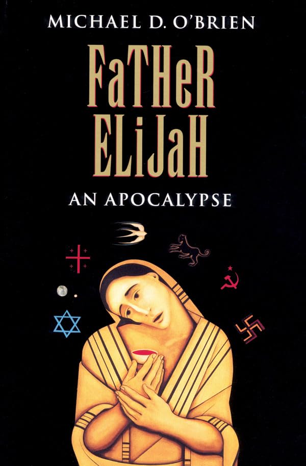 Father Elijah: An Apocalypse (Children of the Last Days #4) book cover