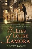 The Lies Of Locke Lamora The Deviously Twisty Fantasy Advent