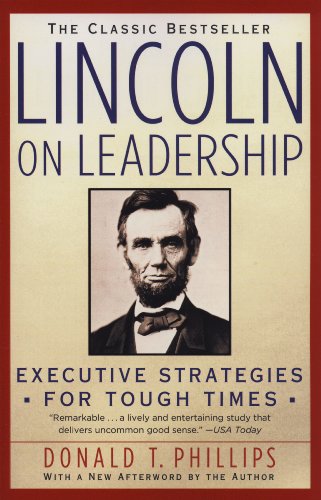 Lincoln on Leadership: Executive Strategies for Tough Times book cover