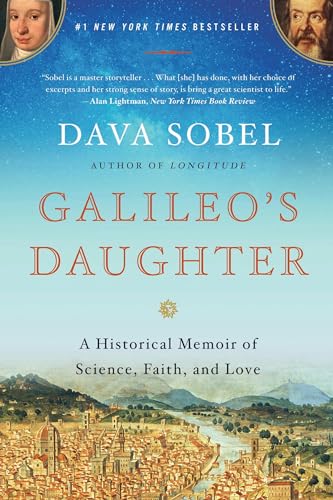 Galileo's Daughter: A Historical Memoir of Science, Faith, and Love book cover