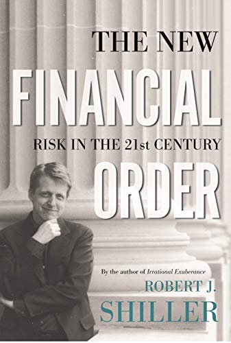 The New Financial Order: Risk in the 21st Century book cover
