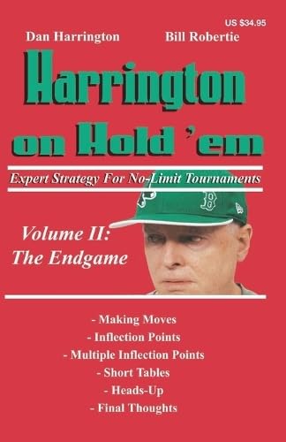 Harrington on Hold 'em: Expert Strategy for No-Limit Tournaments, Volume II: The Endgame book cover