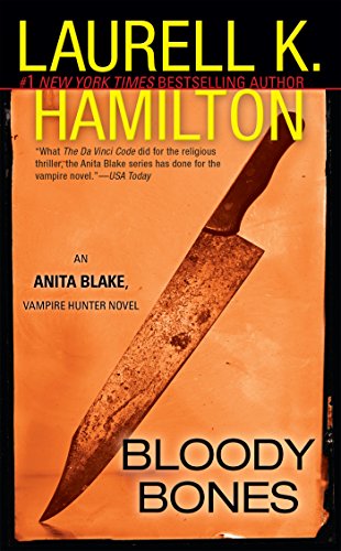 Bloody Bones (Anita Blake, Vampire Hunter #5) book cover