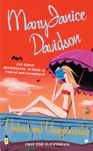 Undead and Unappreciated (Undead, #3) book cover