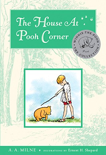 The House at Pooh Corner (Winnie-the-Pooh, #2) book cover