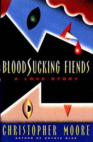 Bloodsucking Fiends (A Love Story, #1) book cover
