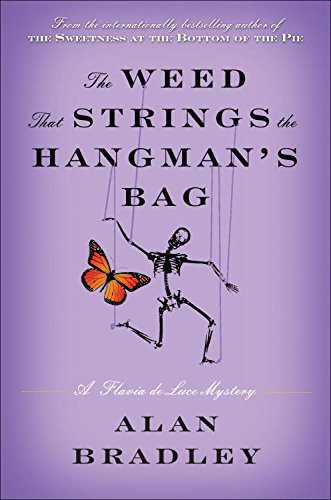 The Weed That Strings the Hangman's Bag (Flavia de Luce, #2) book cover