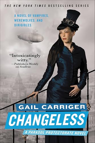 Changeless (Parasol Protectorate, #2) book cover
