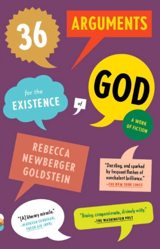 36 Arguments for the Existence of God: A Work of Fiction book cover