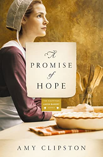 A Promise of Hope (Kauffman Amish Bakery, #2) book cover