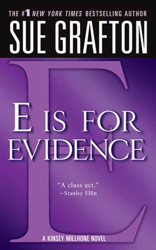 E is for Evidence (Kinsey Millhone, #5) book cover