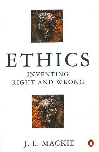 Ethics: Inventing Right and Wrong book cover