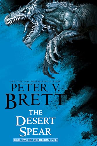 The Desert Spear (Demon Cycle, #2) book cover
