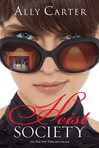 Heist Society (Heist Society, #1) book cover