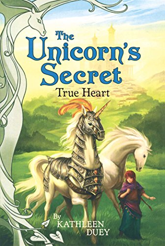 True Heart (The Unicorn's Secret, #6) book cover