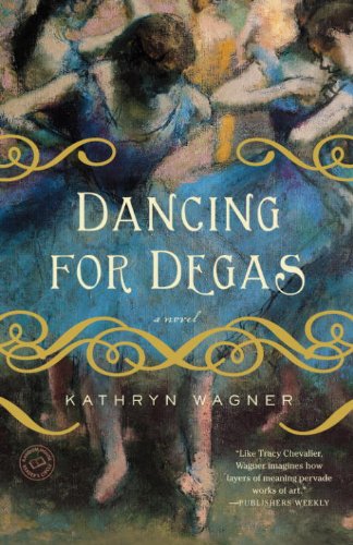 Dancing for Degas book cover