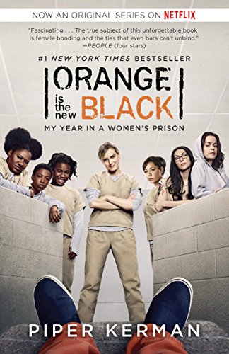 Orange Is the New Black: My Year in a Women's Prison book cover