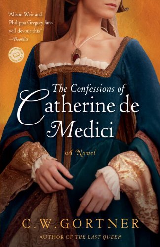 The Confessions of Catherine de Medici book cover