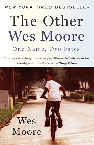 The Other Wes Moore: One Name, Two Fates book cover