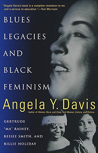 Blues Legacies and Black Feminism: Gertrude "Ma" Rainey, Bessie Smith, and Billie Holiday book cover