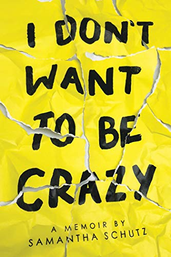 I Don't Want To Be Crazy book cover