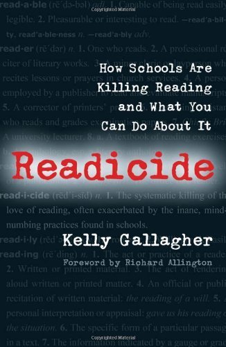 Readicide: How Schools Are Killing Reading and What You Can Do About It book cover