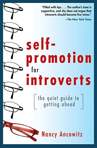 Self-Promotion for Introverts: The Quiet Guide to Getting Ahead book cover