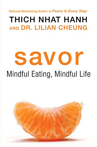 Savor: Mindful Eating, Mindful Life book cover