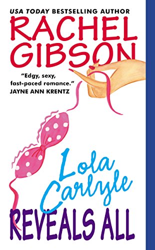 Lola Carlyle Reveals All book cover