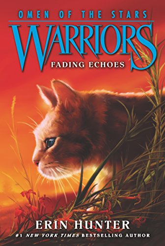 Fading Echoes (Warriors: Omen of the Stars, #2) book cover