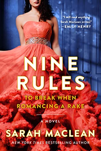 Nine Rules to Break When Romancing a Rake (Love By Numbers, #1) book cover