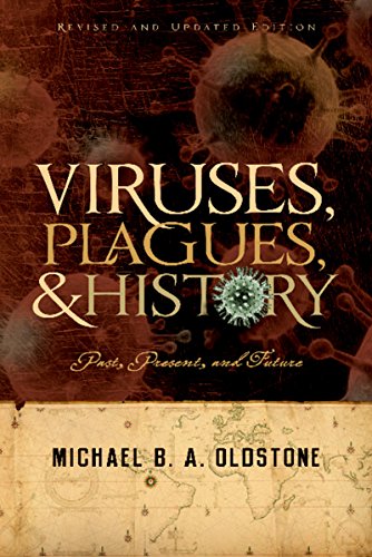 Viruses, Plagues, and History: Past, Present and Future book cover