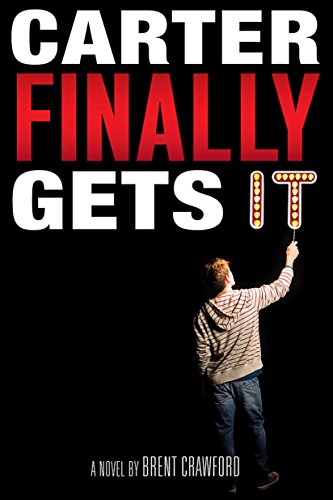 Carter Finally Gets It (Carter Finally Gets It, #1) book cover
