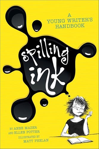 Spilling Ink: A Young Writer's Handbook book cover