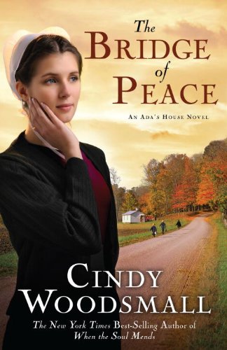 The Bridge of Peace (Ada's House, #2) book cover