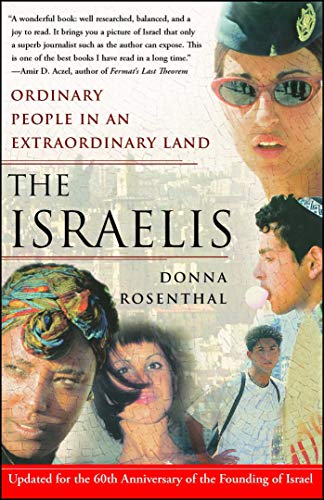 The Israelis: Ordinary People in an Extraordinary Land book cover