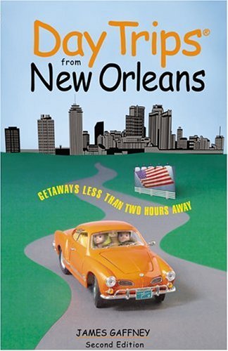 Day Trips® from New Orleans, 2nd book cover