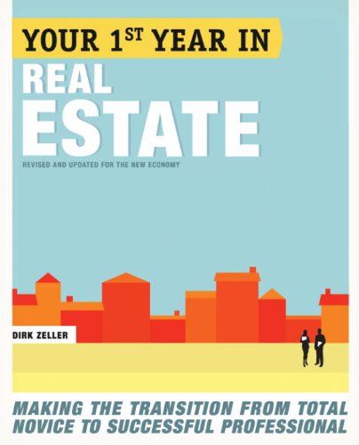 Your 1st Year in Real Estate: Making the Transition from Total Novice to Successful Professional book cover