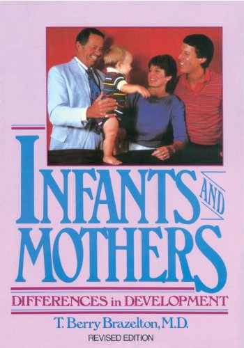 Infants and Mothers: Differences in Development book cover