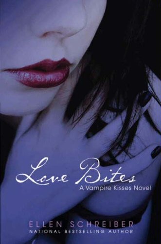 Love Bites (Vampire Kisses, #7) book cover