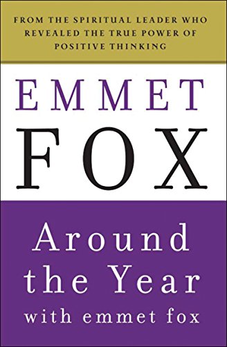 Around the Year with Emmet Fox: A Book of Daily Readings book cover