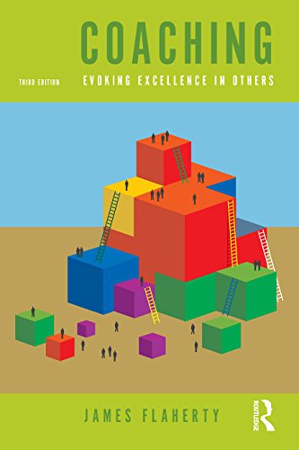 Coaching: Evoking Excellence in Others book cover