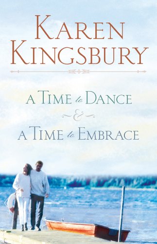 A Time to Dance / A Time to Embrace (Timeless Love, #1-2) book cover