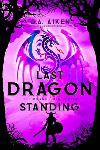 Last Dragon Standing (Dragon Kin, #4) book cover
