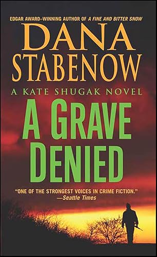 A Grave Denied (Kate Shugak, #13) book cover